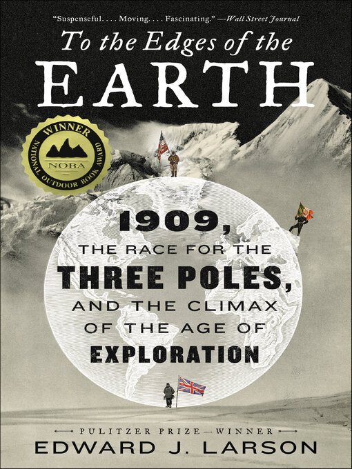 Title details for To the Edges of the Earth by Edward J. Larson - Available